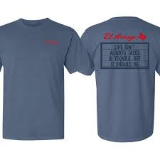El Arroyo Tacos and Tequila T-Shirt
