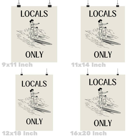 Locals Only Retro Surfer Typography Wall Art Monotone Prints