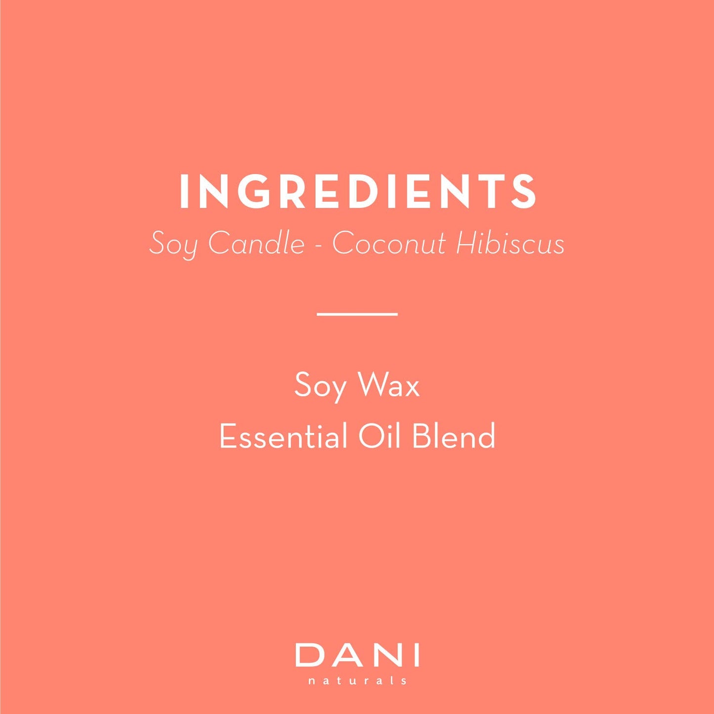 DANI Naturals - 6oz Coconut Hibiscus Candle Tin