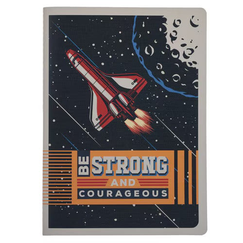 Be Strong and Courageous | Blue Space Notebook