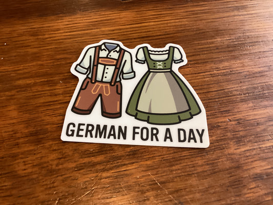German for a Day Sticker