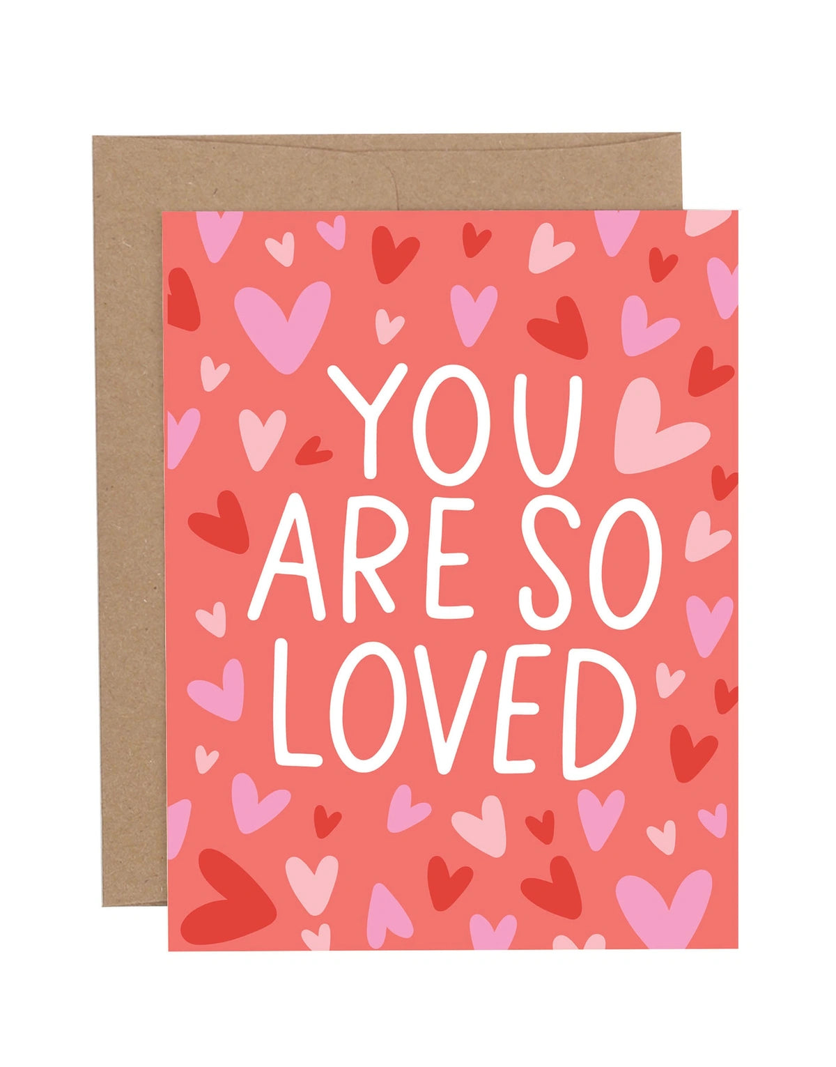 You Are So Loved Greeting Card